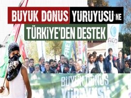 Büyük Dönüş Yürüyüşü'ne Türkiye'den Destek