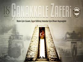 Çanakkale Zaferi, Bizim İçin Güven, İşgal Edilmiş Vatanlar İçin İlham Kaynağıdır
