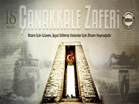 Çanakkale Zaferi, Bizim İçin Güven, İşgal Edilmiş Vatanlar İçin İlham Kaynağıdır