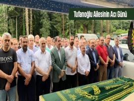 Tufanoğlu Ailesinin Acı Günü