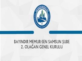 Bayındır Memur-Sen Samsun Şube 2. Olağan Genel Kurul İlanı