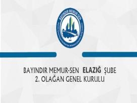 Bayındır Memur-Sen Elazığ Şube 2. Olağan Genel Kurul İlanı