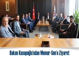 Bakan Kasapoğlu’ndan Memur-Sen’e Ziyaret