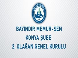 Bayındır Memur-Sen Konya Şube 2. Olağan Genel Kurul İlanı