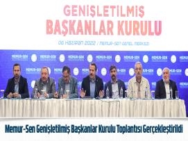 Memur-Sen Genişletilmiş Başkanlar Kurulu Toplantısı Gerçekleştirildi