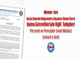 Memur-Sen, Başta Deprem Bölgesinde Çalışanlar Olmak Üzere Kamu Görevlileriyle İlgili Talepleri Personel ve Prensipler Genel Müdürü Şentürk’e İletti