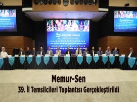 Memur-Sen 39. İl Temsilcileri Toplantısı Gerçekleştirildi