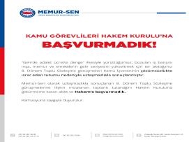 Kamu Görevlileri Hakem Kurulu'na Başvurmadık!