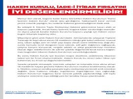 HAKEM KURULU, İADE-İ İTİBAR FIRSATINI İYİ DEĞERLENDİRMELİDİR!