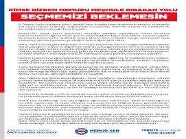 KİMSE BİZDEN MEMURU MEÇHULE BIRAKAN YOLU SEÇMEMİZİ BEKLEMESİN