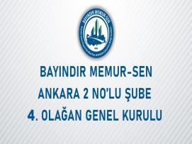Bayındır Memur-Sen Ankara 2 No'lu Şube 4. Olağan Genel Kurul İlanı