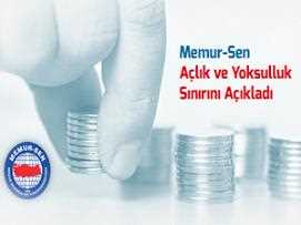 Memur-Sen Açlık ve Yoksulluk Sınırını Açıkladı