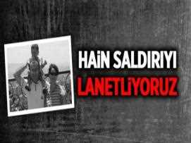 Hain Saldırıyı Lanetliyoruz.